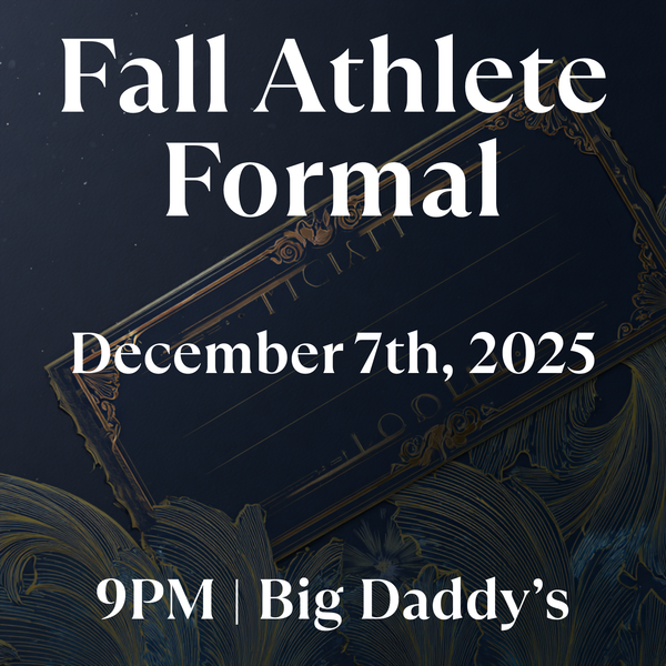 Fall Athlete Formal Ticket